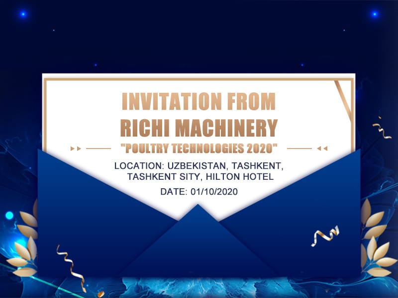 An invitation of Poultry Technologies 2020 from Richi Machinery