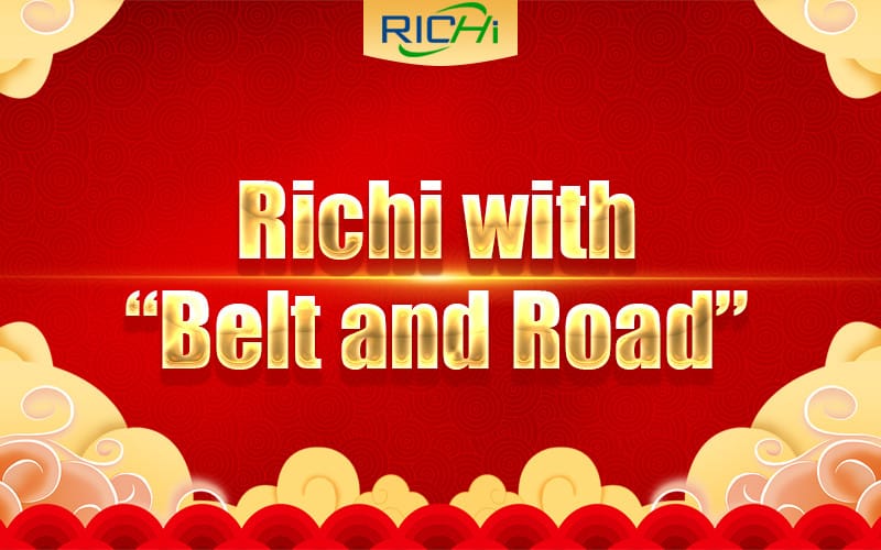 Richi Machinery with“Belt and Road”